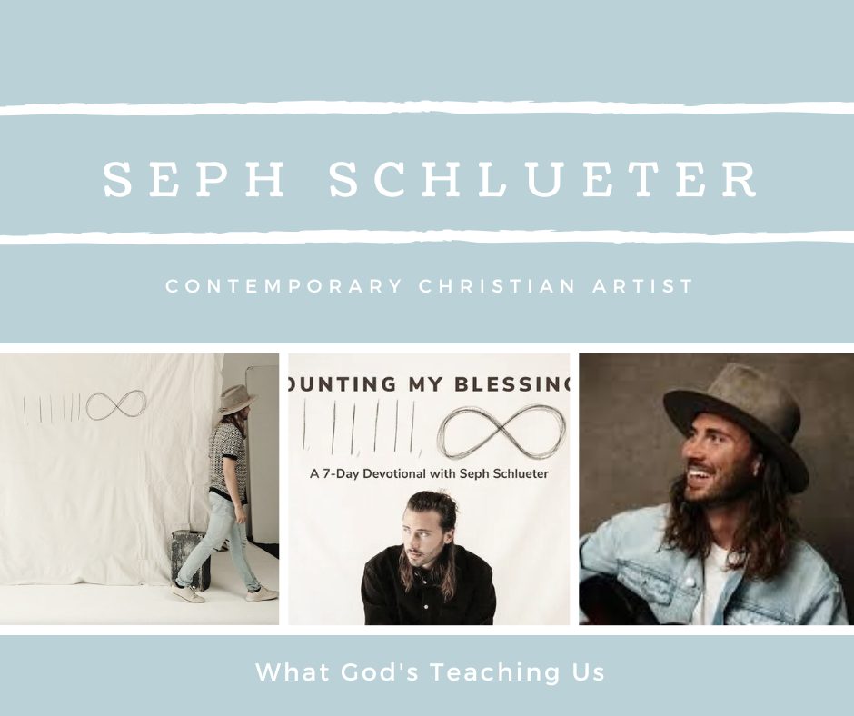 Counting My Blessings by Seph Schlueter: A 7-Day Devotional