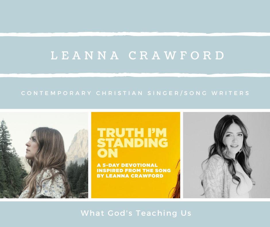 Truth I’m Standing on Leanna Crawford