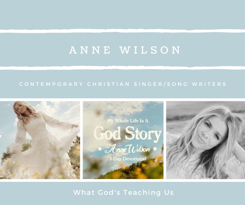 My Whole Life Is a God Story by Anne Wilson